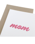 Best Mom Letterpress Greeting Card